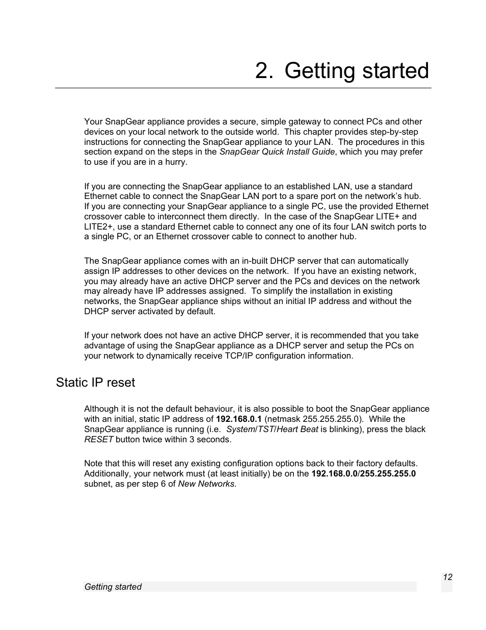 Getting started, Static ip reset, Chapter 2, getting started | SnapGear 1.7.8 User Manual | Page 15 / 105
