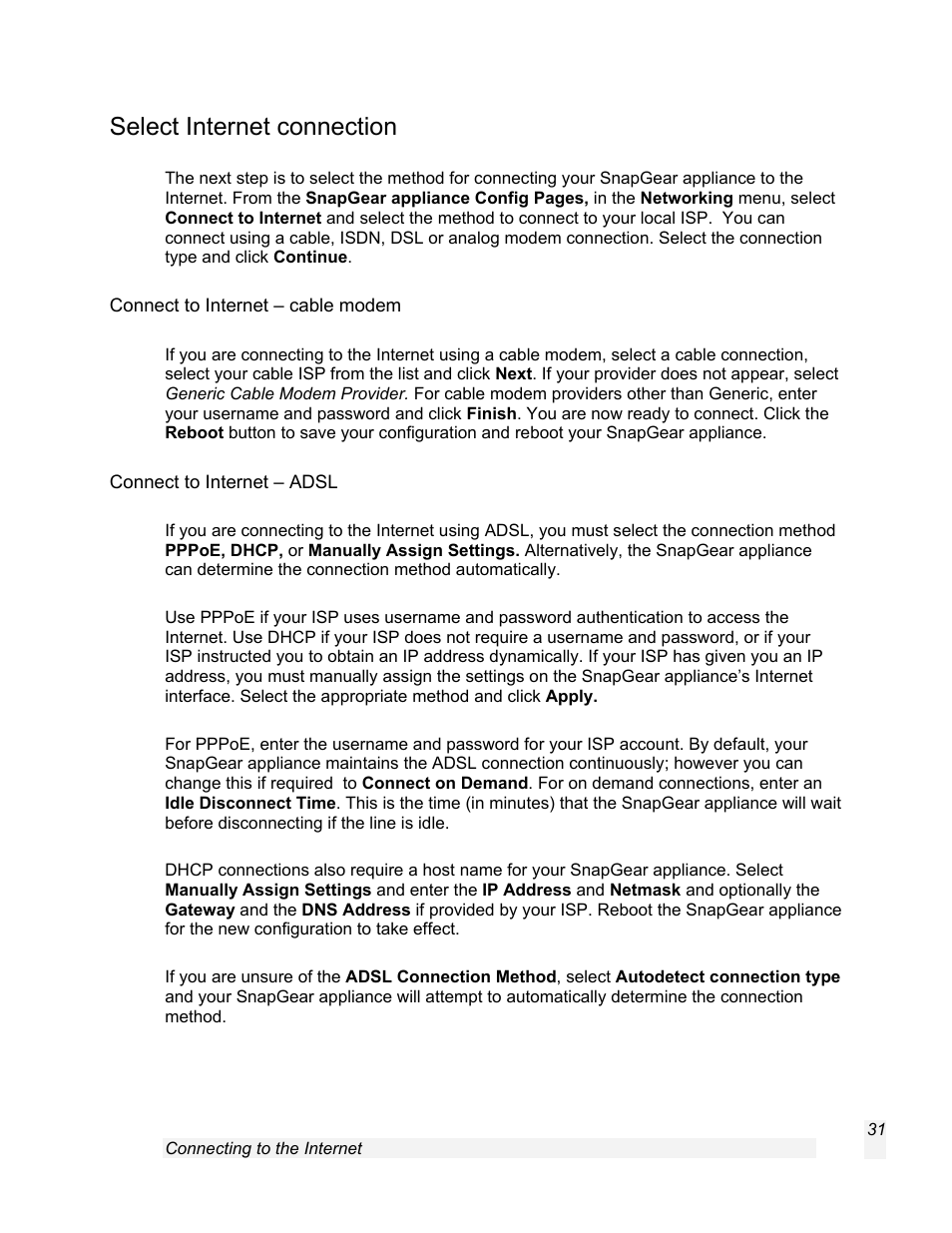 Select internet connection, Connect to internet – cable modem, Connect to internet – adsl | SnapGear 1.7.8 User Manual | Page 34 / 105