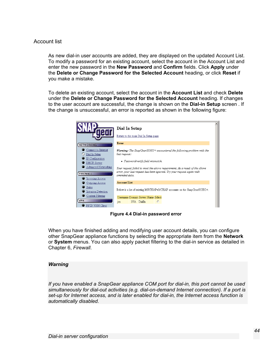 Account list | SnapGear 1.7.8 User Manual | Page 47 / 105