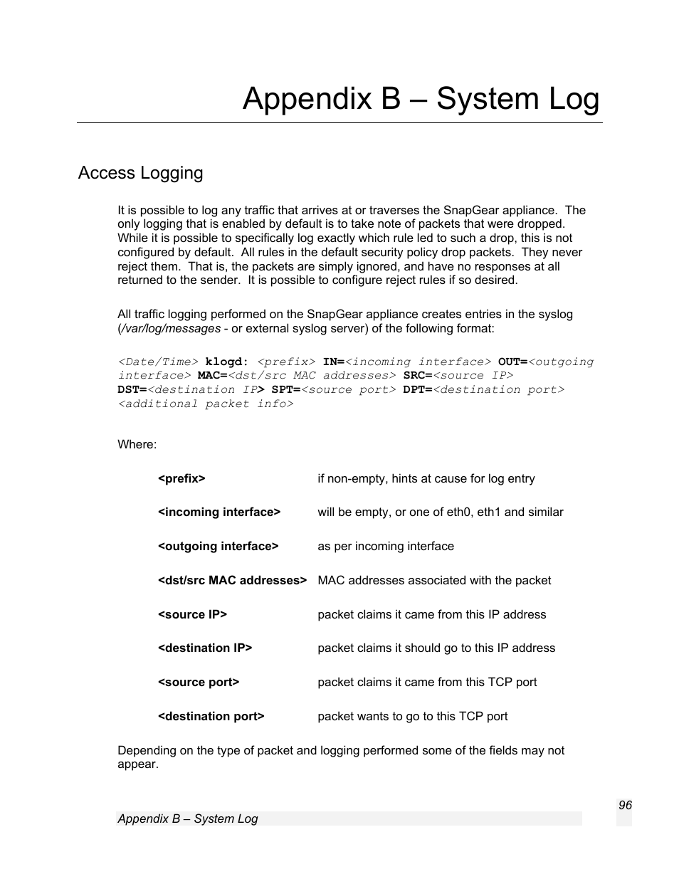Appendix b – system log, Access logging | SnapGear 1.7.8 User Manual | Page 99 / 105