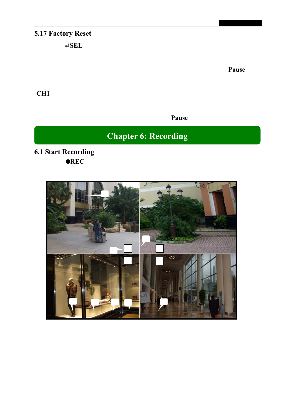 Chapter 6: recording, 17 factory reset, 1 start recording | Swann DVR4-1150 User Manual | Page 15 / 22