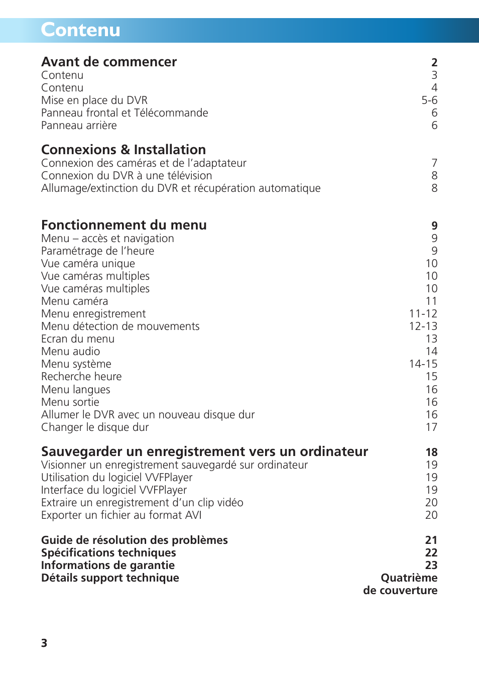 Contenu, Avant de commencer, Connexions & installation | Fonctionnement du menu, Sauvegarder un enregistrement vers un ordinateur | Swann DVR4-950 User Manual | Page 27 / 72