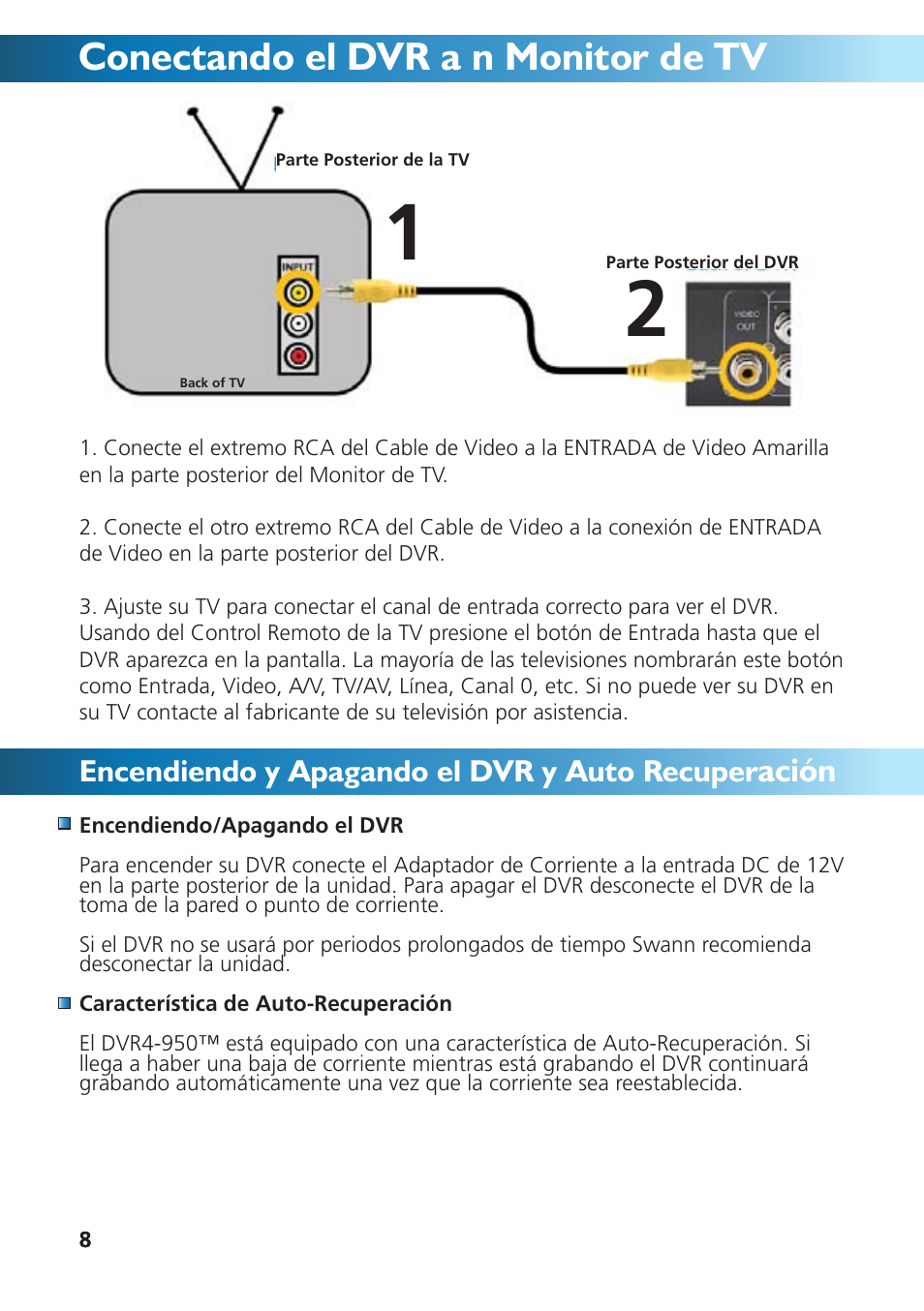 Conectando el dvr a n monitor de tv, Ación | Swann DVR4-950 User Manual | Page 56 / 72