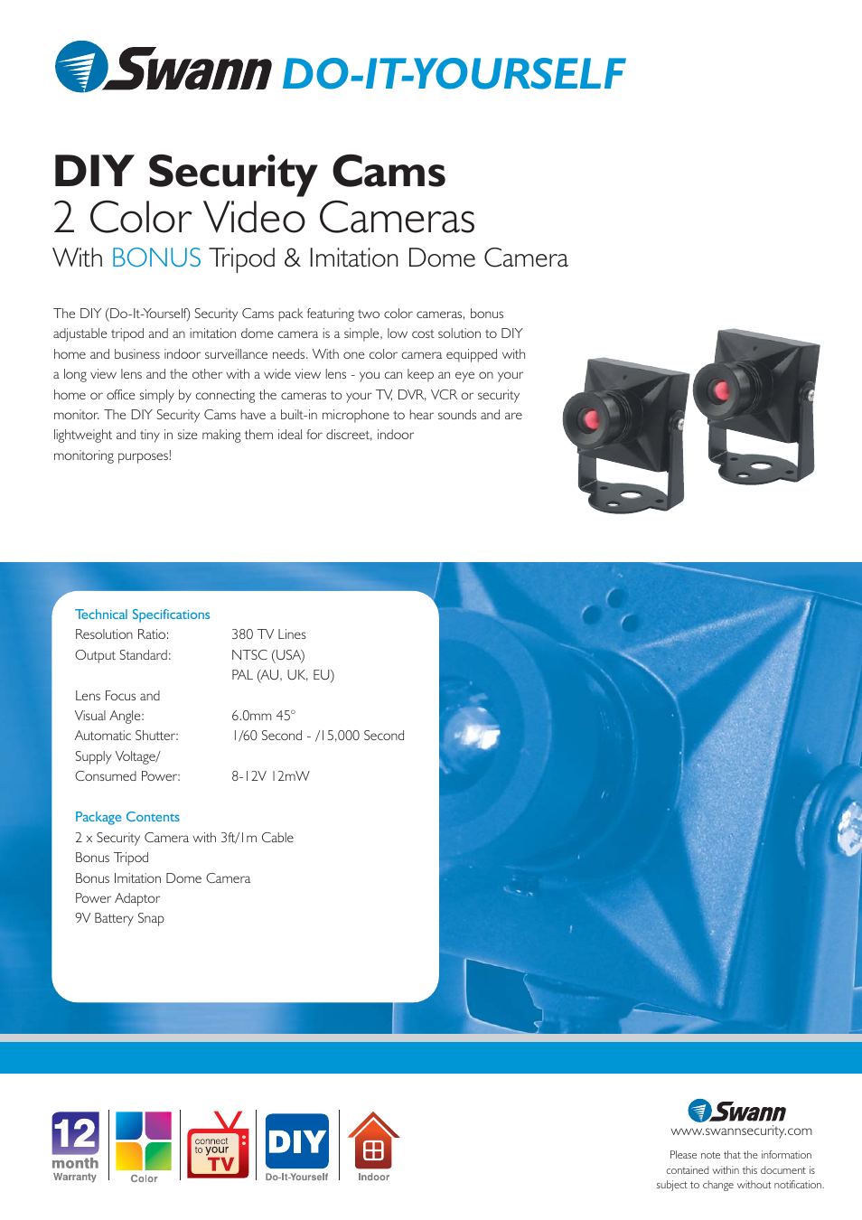 Diy security cams 2 color video cameras, Do-it-yourself, With bonus tripod & imitation dome camera | Swann SW216-2DS User Manual | Page 2 / 2