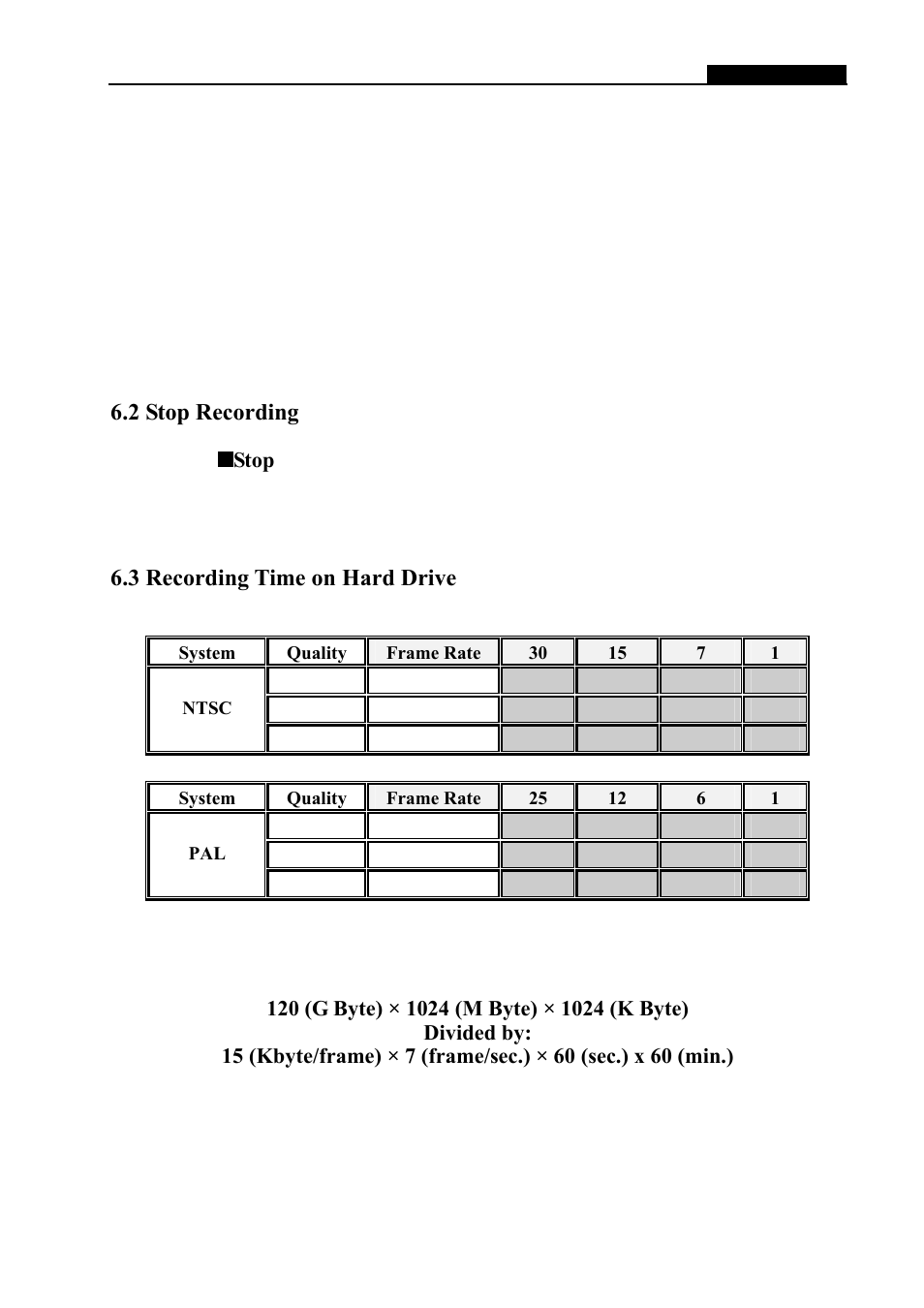 2 stop recording, 3 recording time on hard drive | Swann 4-Alert SW242-DAL User Manual | Page 16 / 21