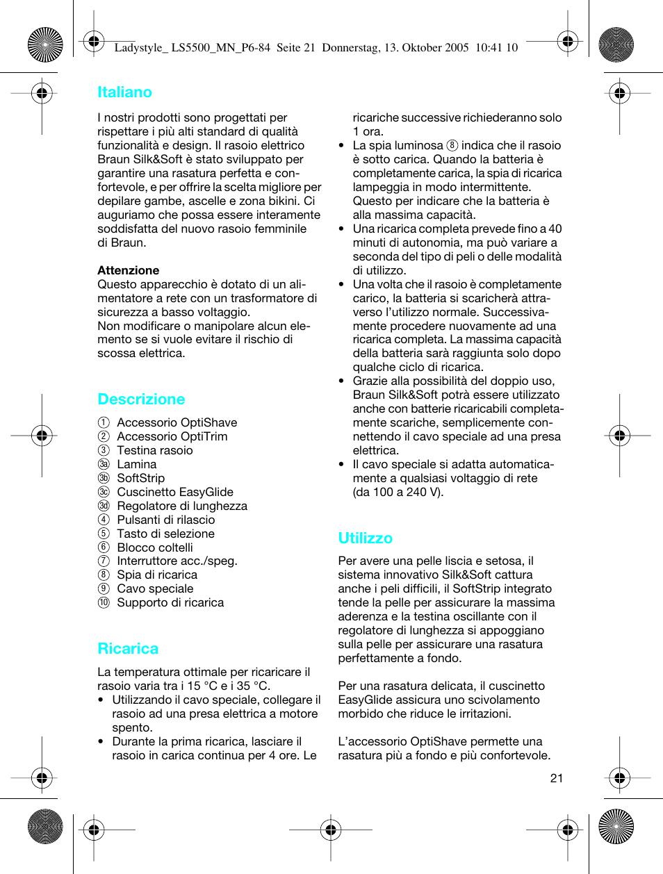 Italiano, Descrizione, Ricarica | Utilizzo | Braun LS 5500 User Manual | Page 21 / 82