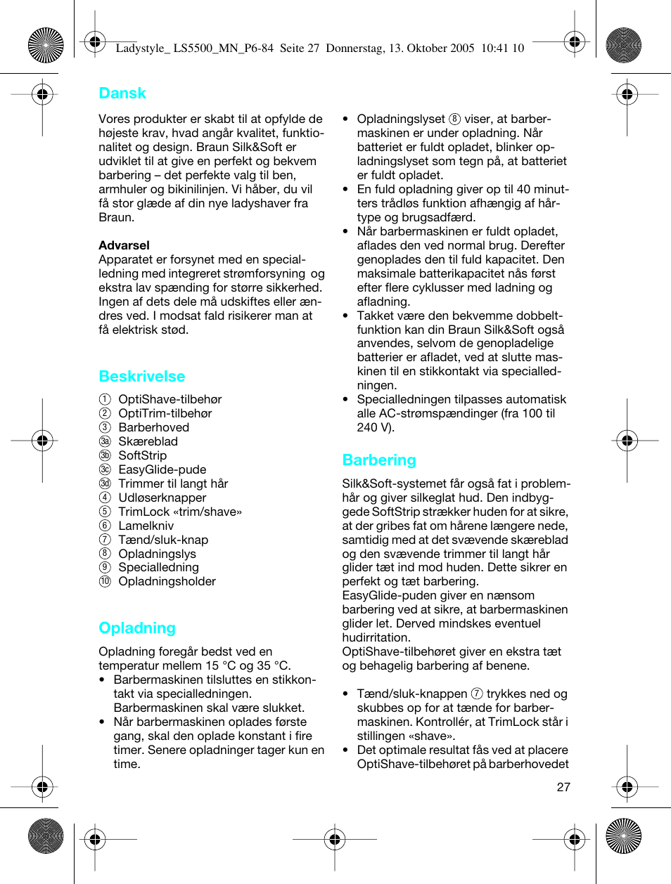 Dansk, Beskrivelse, Opladning | Barbering | Braun LS 5500 User Manual | Page 27 / 82