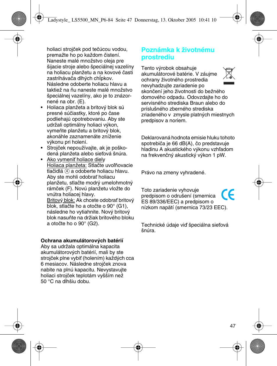 Poznámka k ïivotnému prostrediu | Braun LS 5500 User Manual | Page 47 / 82
