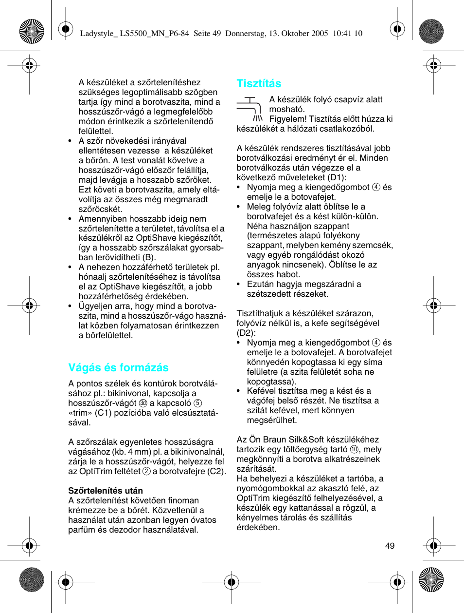 Vágás és formázás, Tisztítás | Braun LS 5500 User Manual | Page 49 / 82