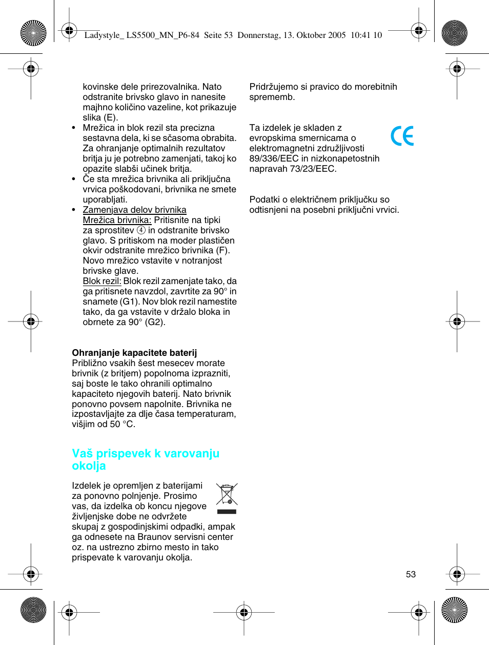 Va‰ prispevek k varovanju okolja | Braun LS 5500 User Manual | Page 53 / 82