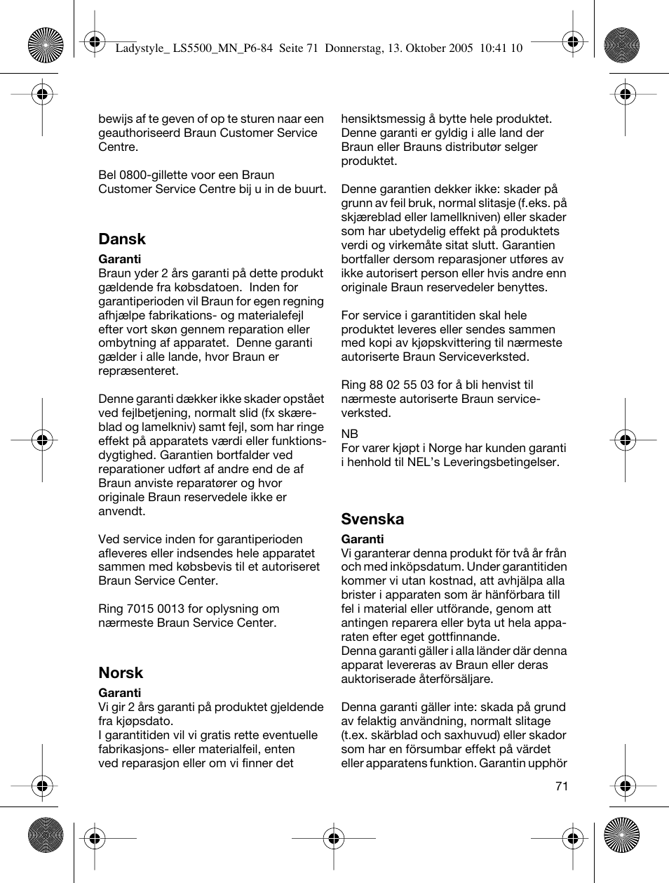 Dansk, Norsk, Svenska | Braun LS 5500 User Manual | Page 71 / 82