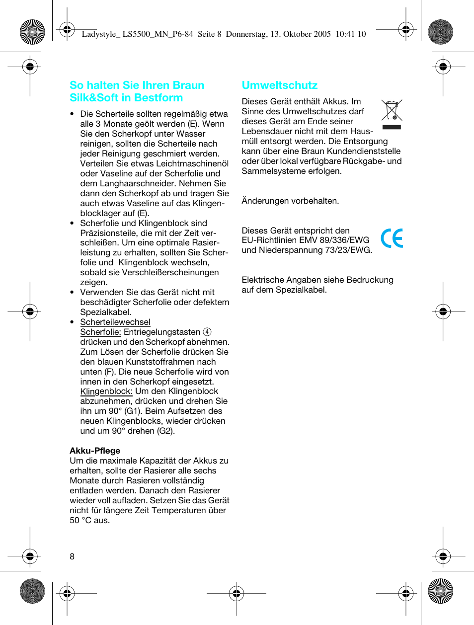 So halten sie ihren braun silk&soft in bestform, Umweltschutz | Braun LS 5500 User Manual | Page 8 / 82