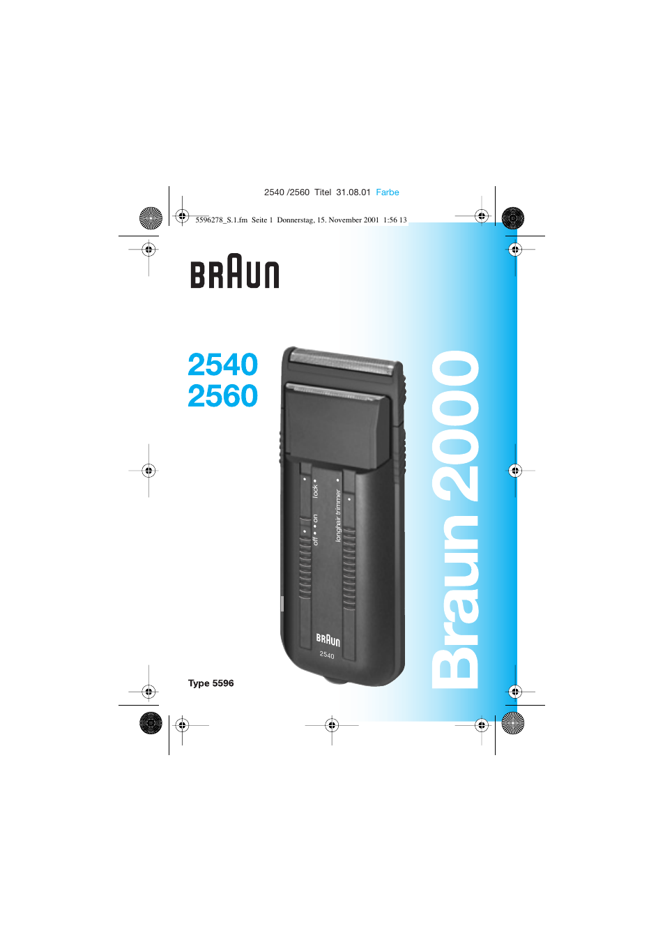 Braun 2560 User Manual | 54 pages