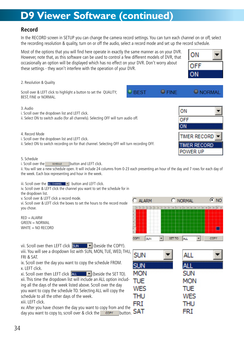 D9 viewer software (continued) | Swann DVR8-2500 User Manual | Page 34 / 44