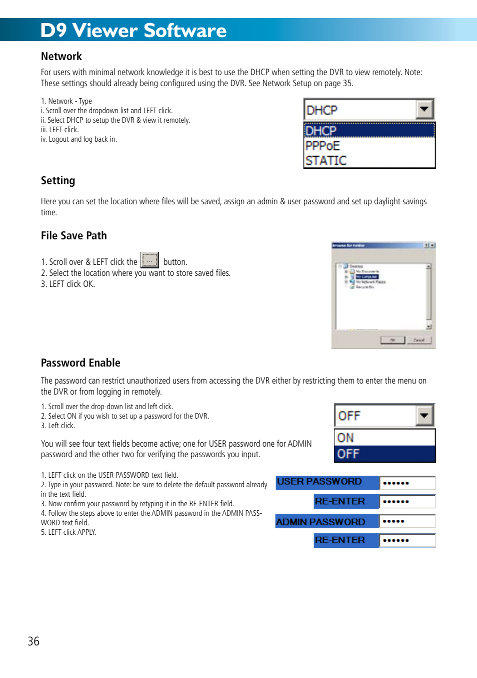 D9 viewer software | Swann DVR8-2500 User Manual | Page 36 / 44