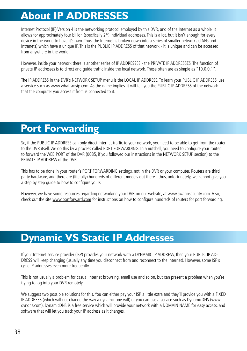 About ip addresses, Port forwarding, Dynamic vs static ip addresses | Swann DVR8-2500 User Manual | Page 38 / 44