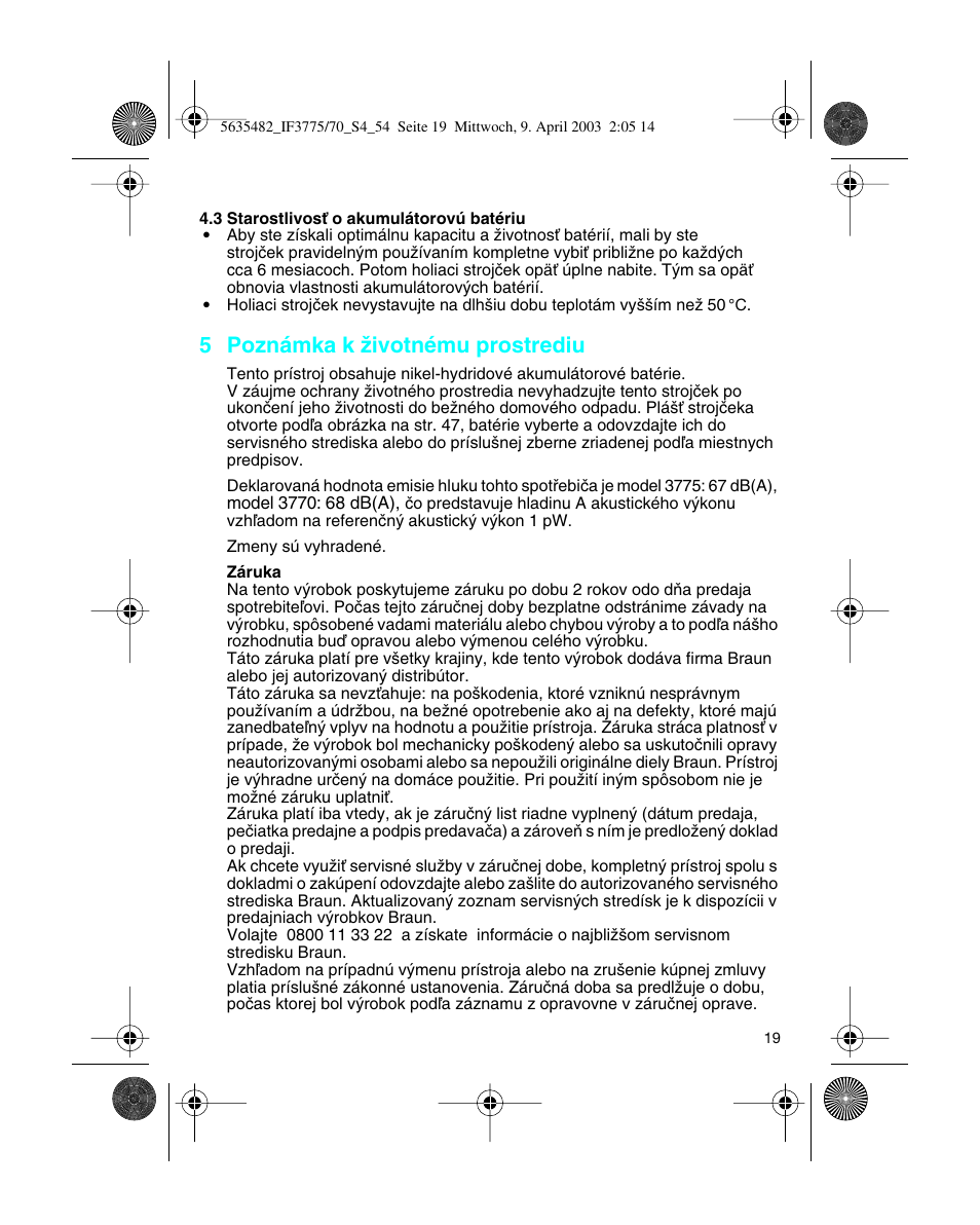 5 poznámka k ïivotnému prostrediu | Braun 7526 User Manual | Page 19 / 54