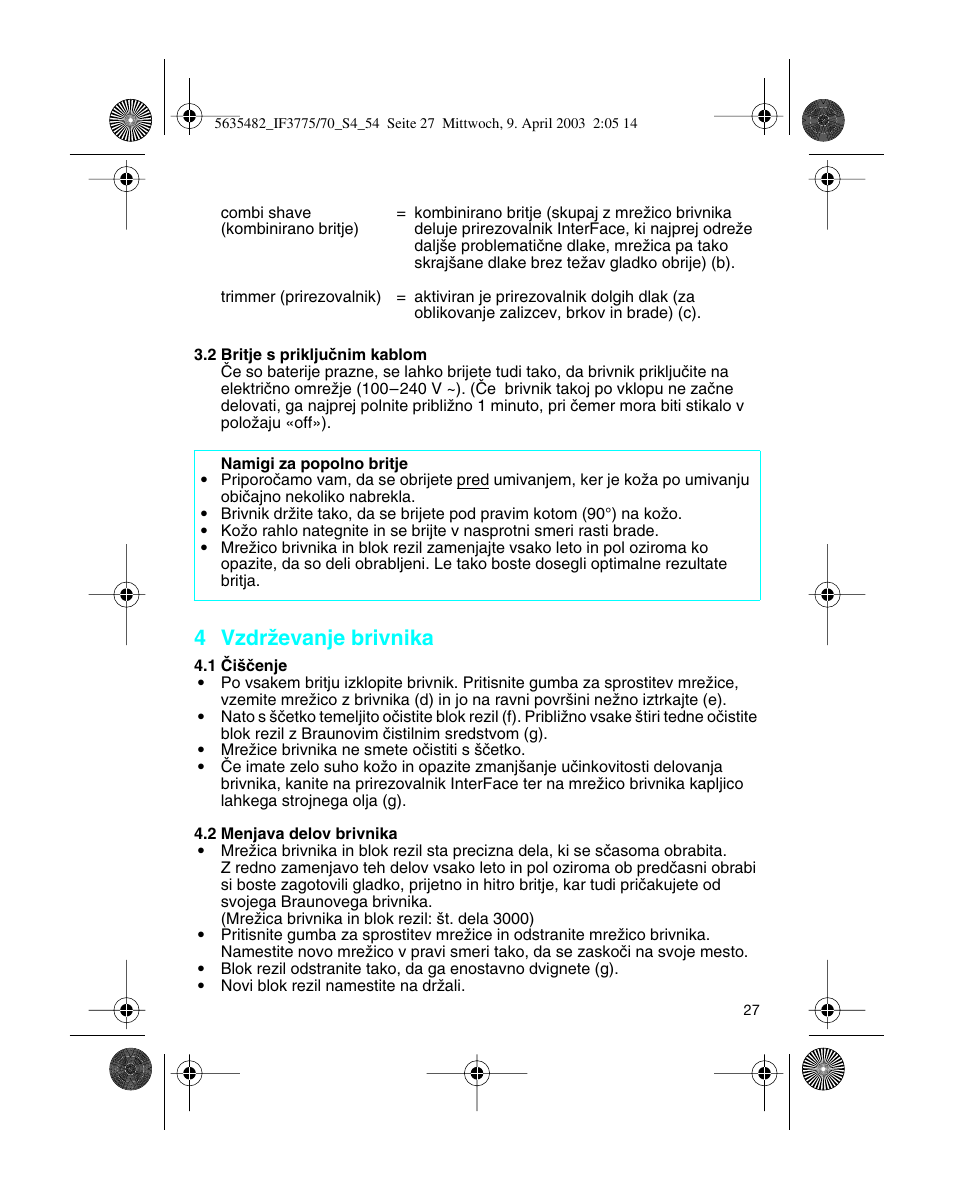 4 vzdrïevanje brivnika | Braun 7526 User Manual | Page 27 / 54