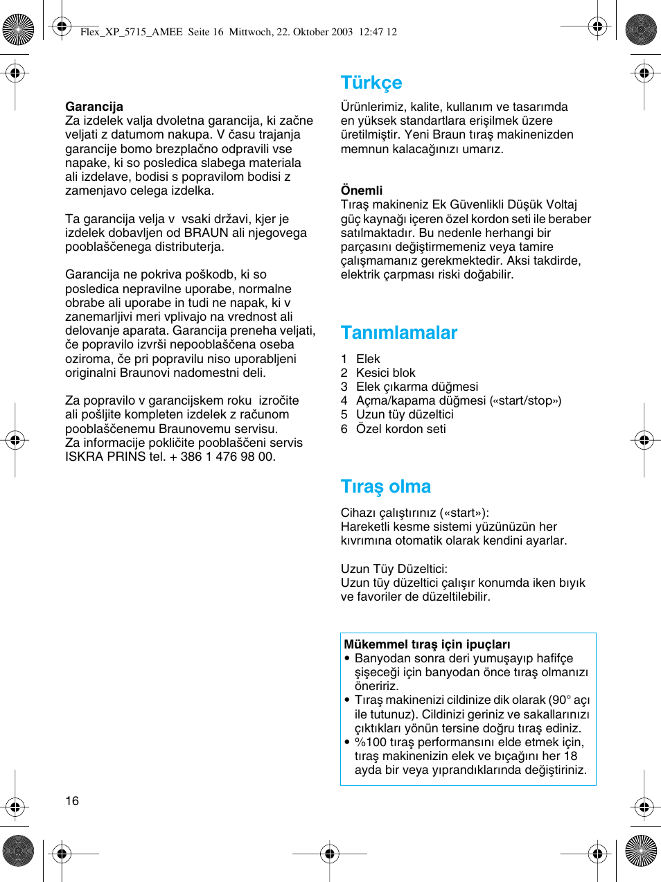 Türkçe, Tan∂mlamalar, T∂raµ olma | Braun 5715 User Manual | Page 16 / 28