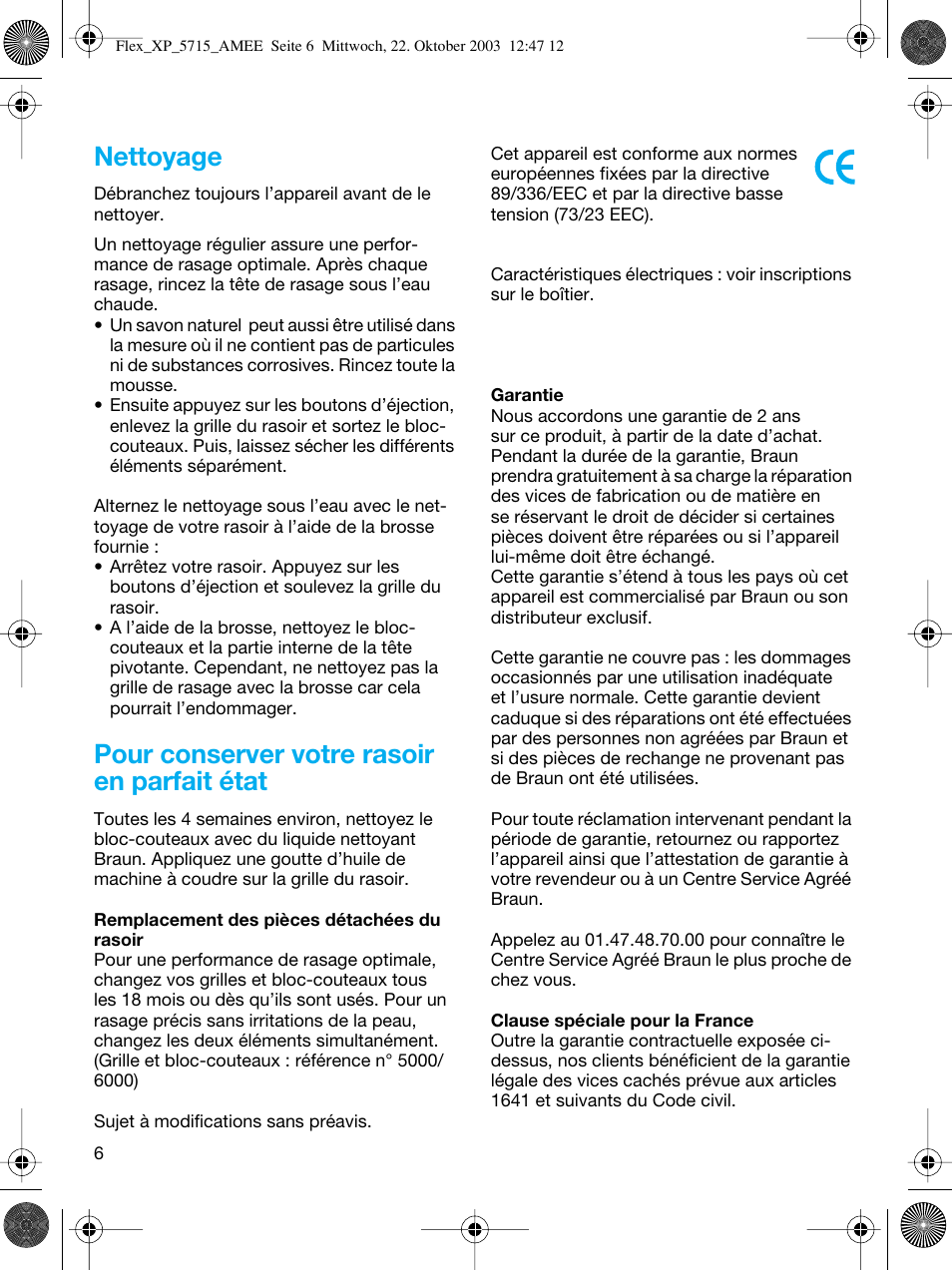 Nettoyage, Pour conserver votre rasoir en parfait état | Braun 5715 User Manual | Page 6 / 28