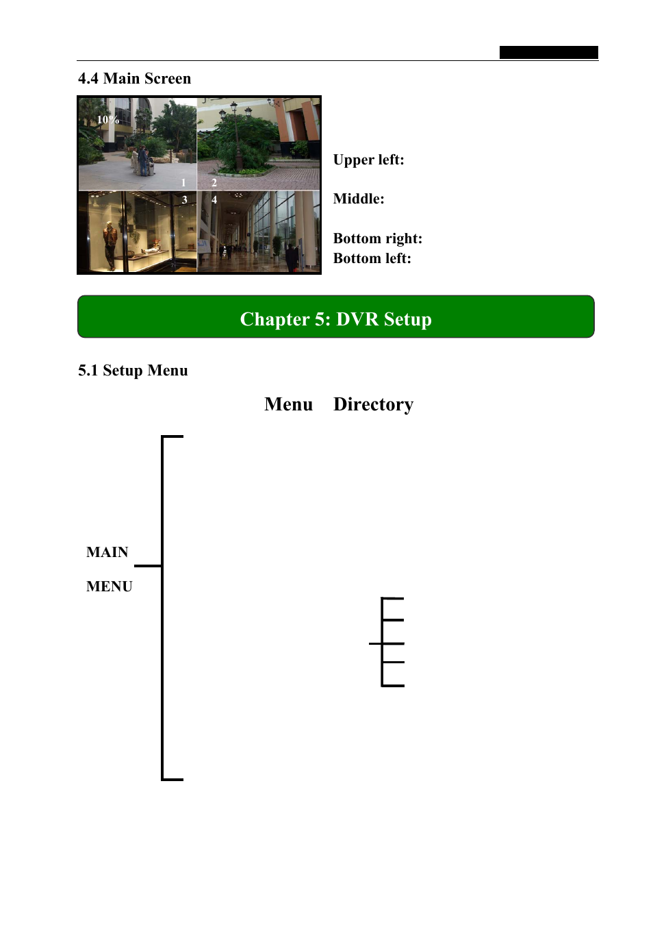 Menu directory, Chapter 5: dvr setup, 4 main screen | 1 setup menu | Swann SW242-LPN User Manual | Page 8 / 21
