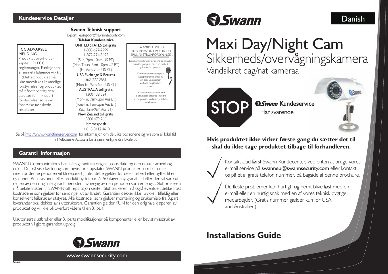 Maxi day/night cam, Sikkerheds/overvågningskamera, Vandsikret dag/nat kameraa | Installations guide, Danish, Kundeservice har svarende | Swann SW245-SMD User Manual | Page 9 / 32