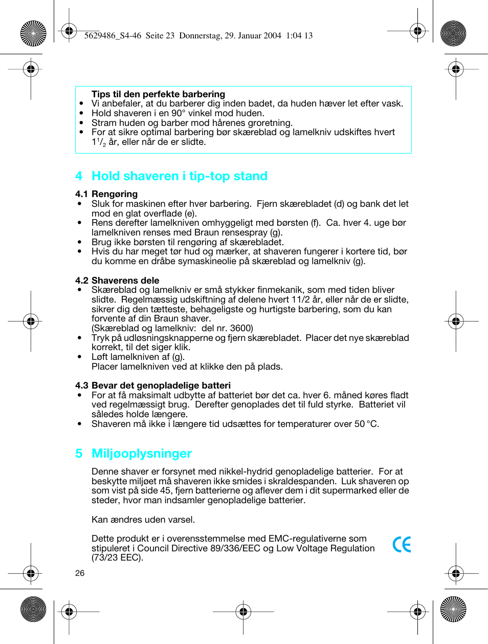 4 hold shaveren i tip-top stand, 5 miljøoplysninger | Braun 3615 User Manual | Page 26 / 46