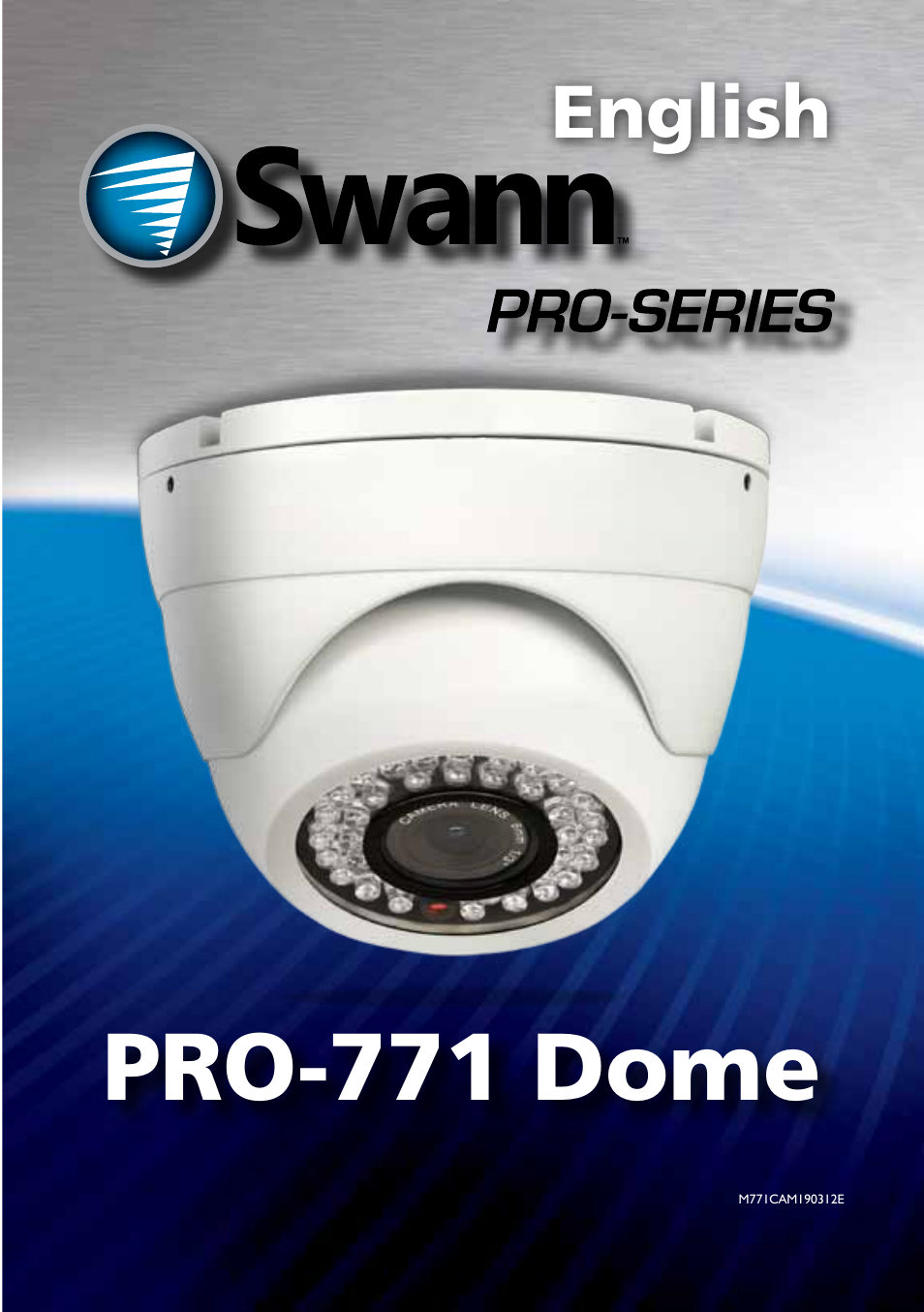 Swann PRO-771 Dome M771CAM190312E User Manual | 8 pages