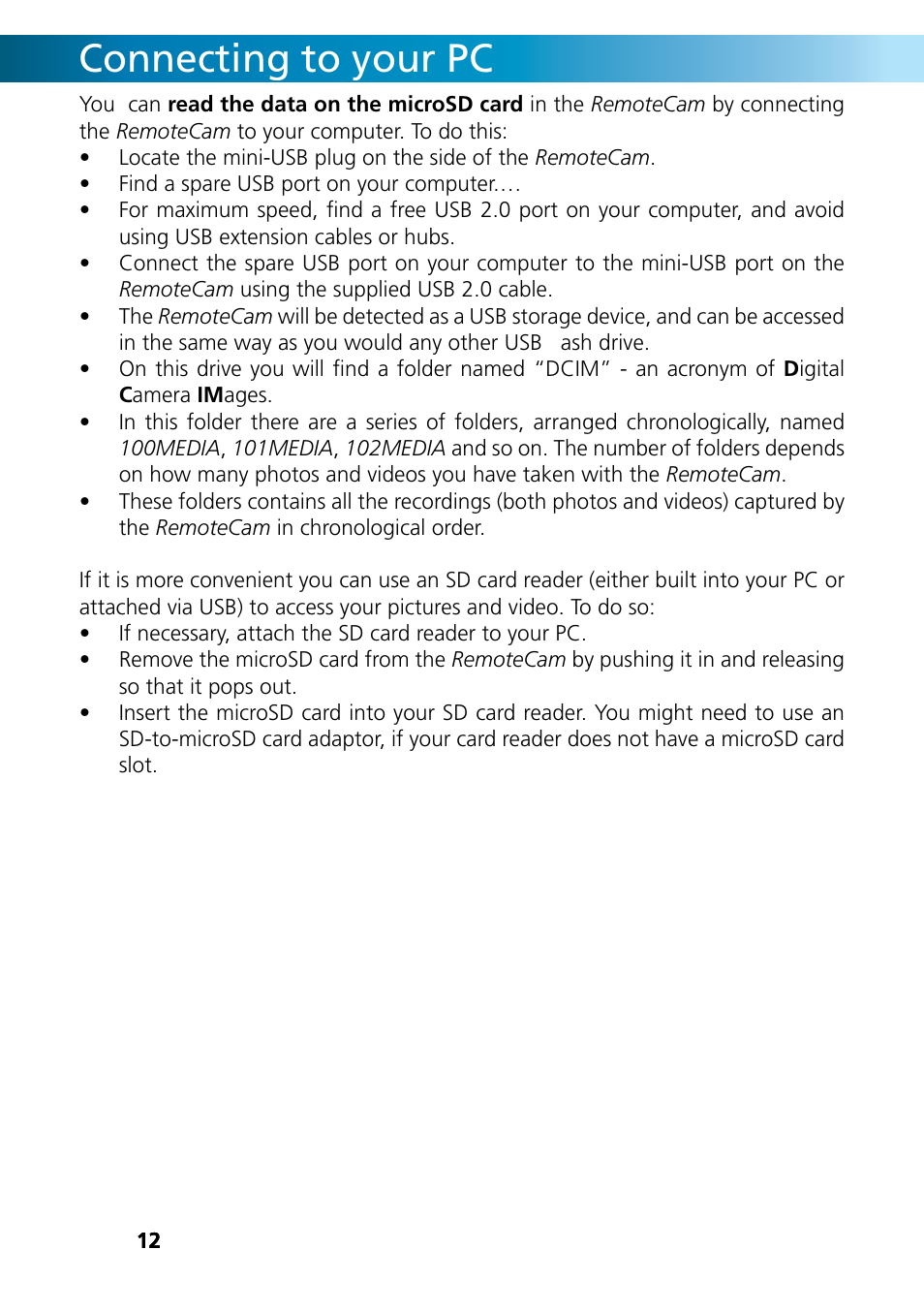 Connecting to your pc | Swann REMOTECAM RMC190210T User Manual | Page 12 / 48
