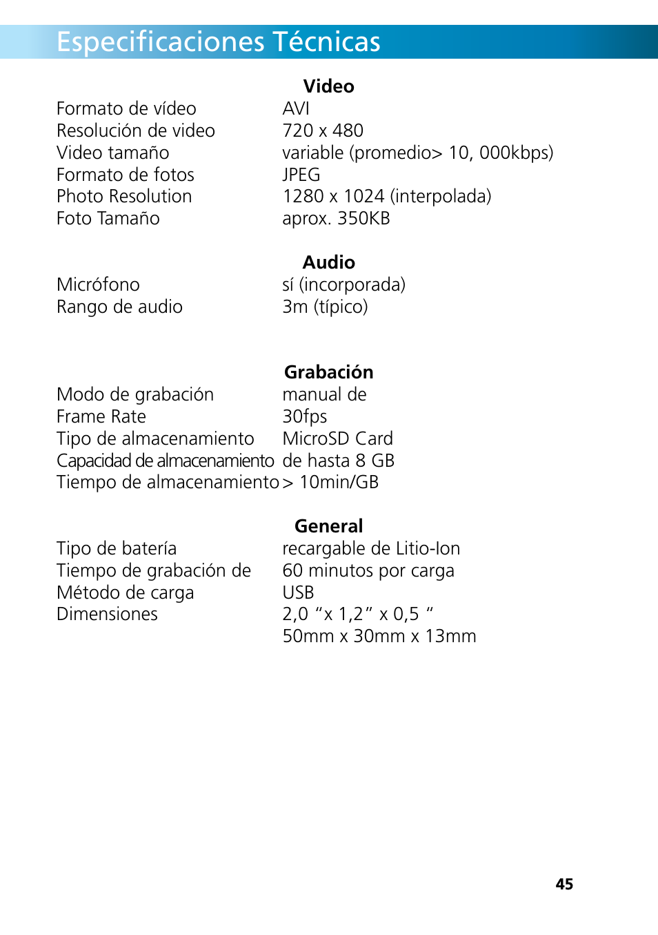 Especificaciones técnicas | Swann REMOTECAM RMC190210T User Manual | Page 45 / 48