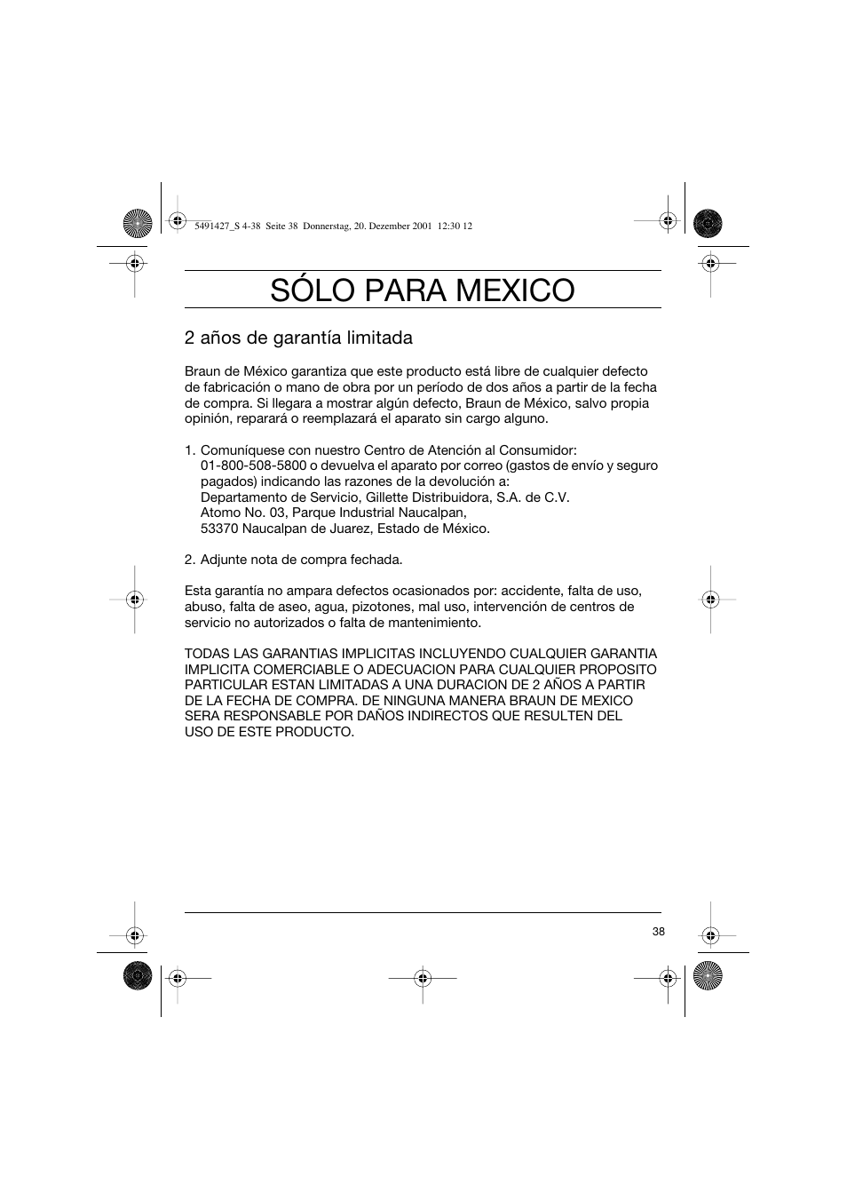 Sólo para mexico, 2 años de garantía limitada | Braun 7680 User Manual | Page 38 / 38