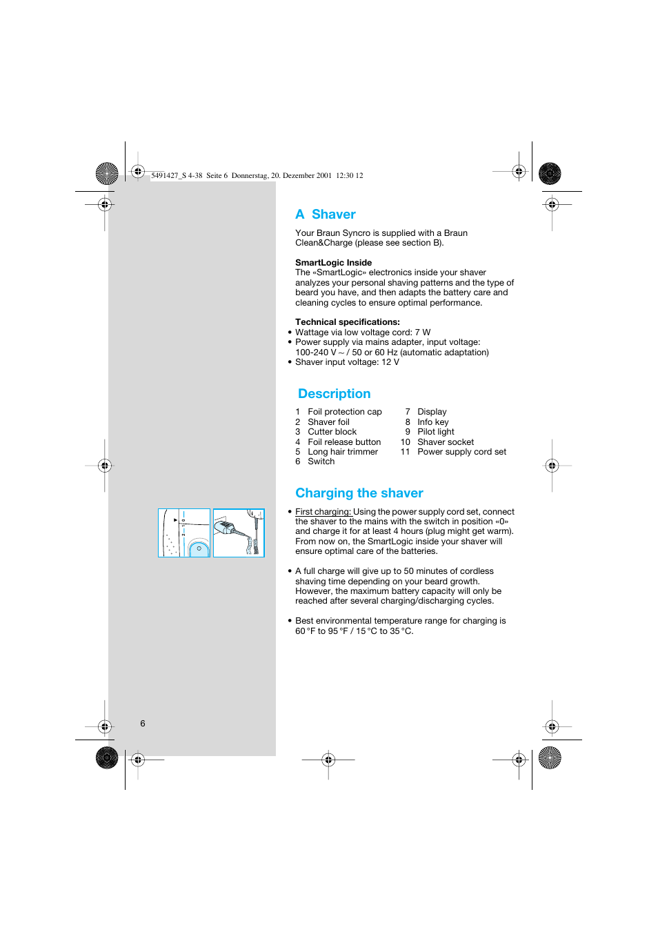 A shaver, Description, Charging the shaver | Braun 7680 User Manual | Page 6 / 38