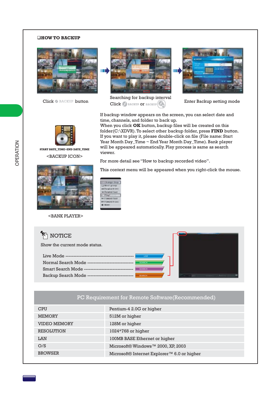 Pc requirement for remote software(recommended), Notice, Opera tion | Swann 16-8500AI SW243-X6G User Manual | Page 24 / 44