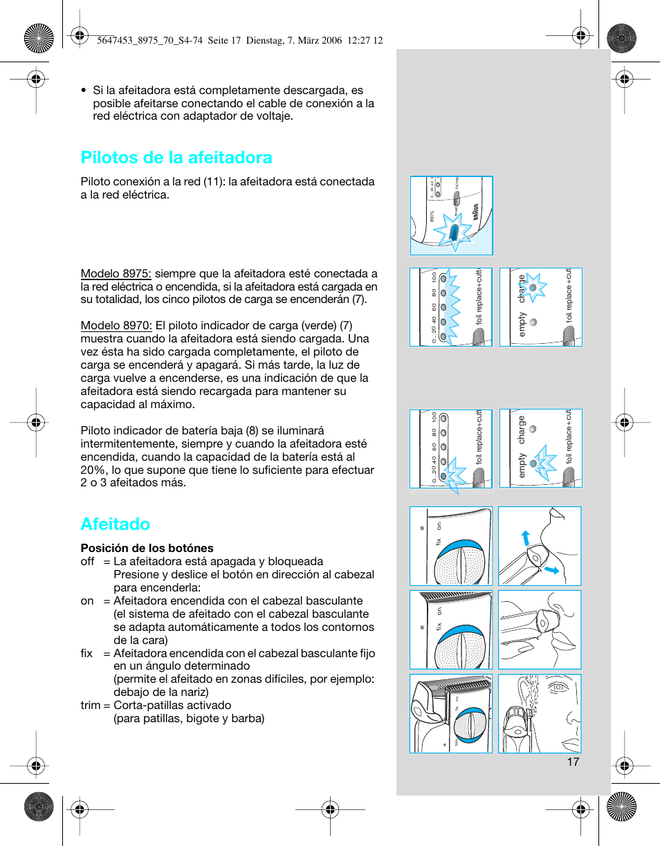 Pilotos de la afeitadora, Afeitado | Braun 8975 User Manual | Page 17 / 70