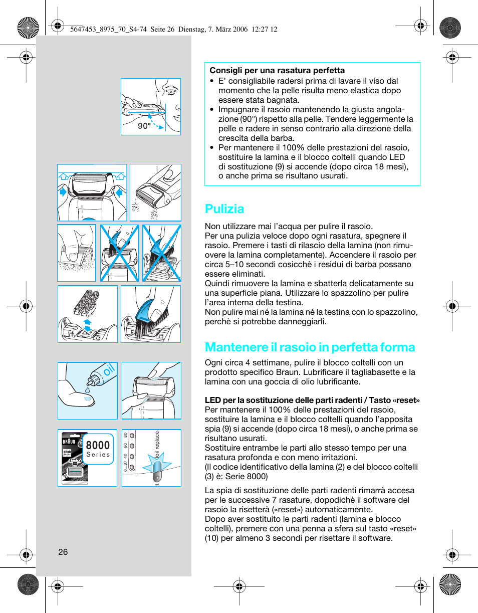 Pulizia, Mantenere il rasoio in perfetta forma | Braun 8975 User Manual | Page 26 / 70