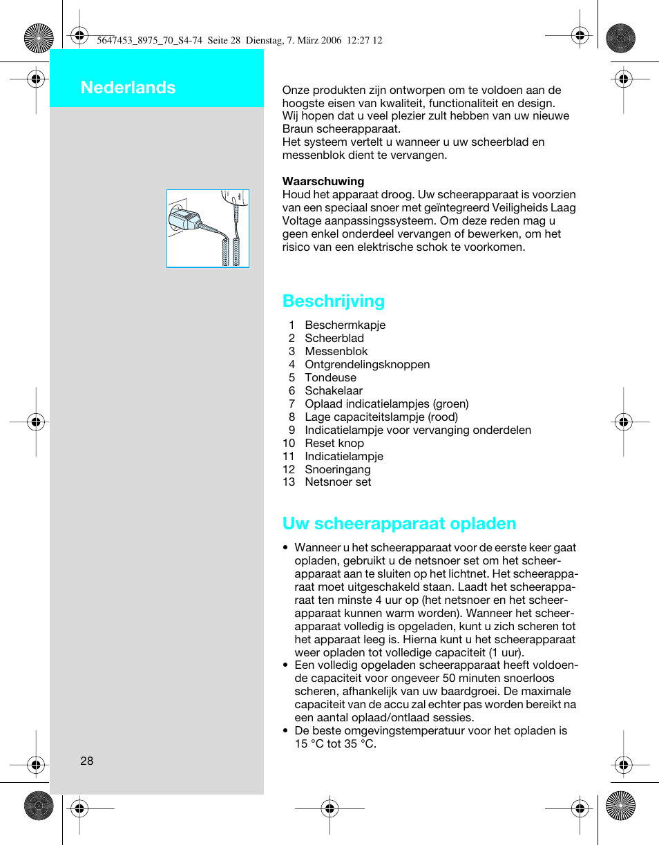Beschrijving, Uw scheerapparaat opladen, Nederlands | Braun 8975 User Manual | Page 28 / 70