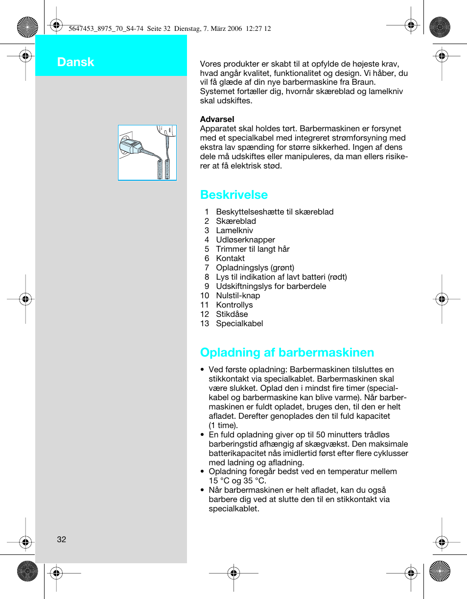 Beskrivelse, Opladning af barbermaskinen, Dansk | Braun 8975 User Manual | Page 32 / 70
