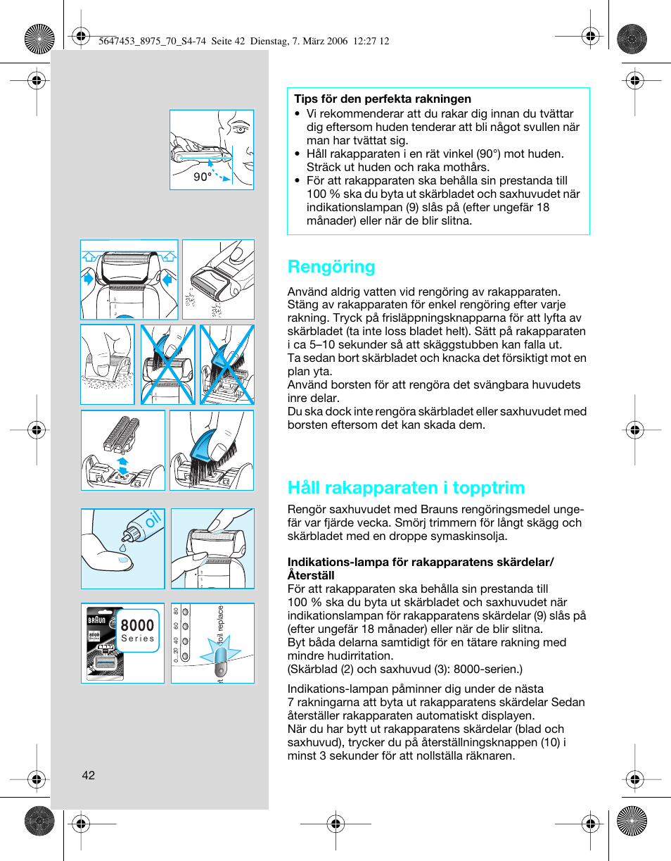 Rengöring, Håll rakapparaten i topptrim | Braun 8975 User Manual | Page 42 / 70