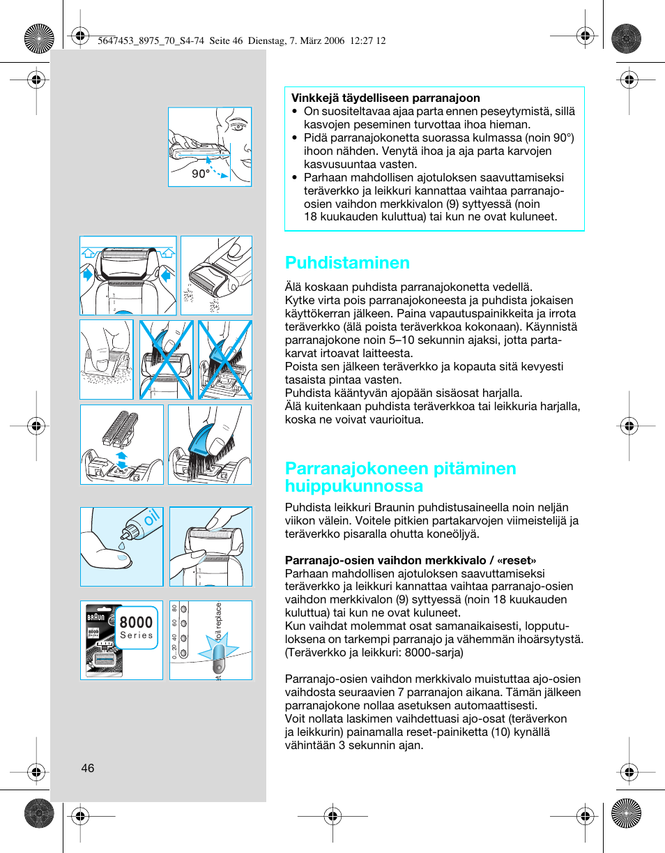 Puhdistaminen, Parranajokoneen pitäminen huippukunnossa | Braun 8975 User Manual | Page 46 / 70