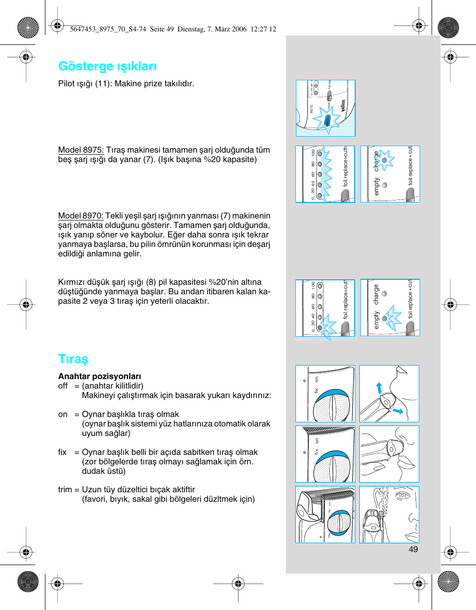Gösterge ıµ∂klar, T∂raµ | Braun 8975 User Manual | Page 49 / 70