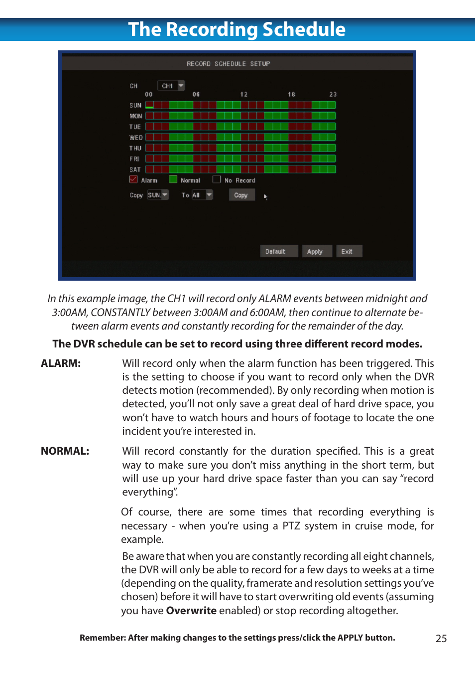 The recording schedule | Swann 8 Channel DVR H.264 User Manual | Page 27 / 76