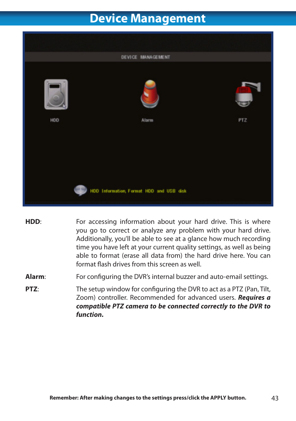 Device management | Swann 8 Channel DVR H.264 User Manual | Page 45 / 76
