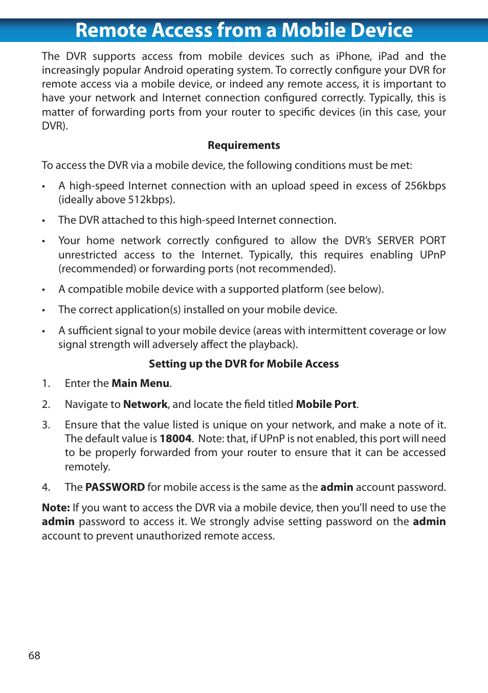 Remote access from a mobile device | Swann 8 Channel DVR H.264 User Manual | Page 70 / 76