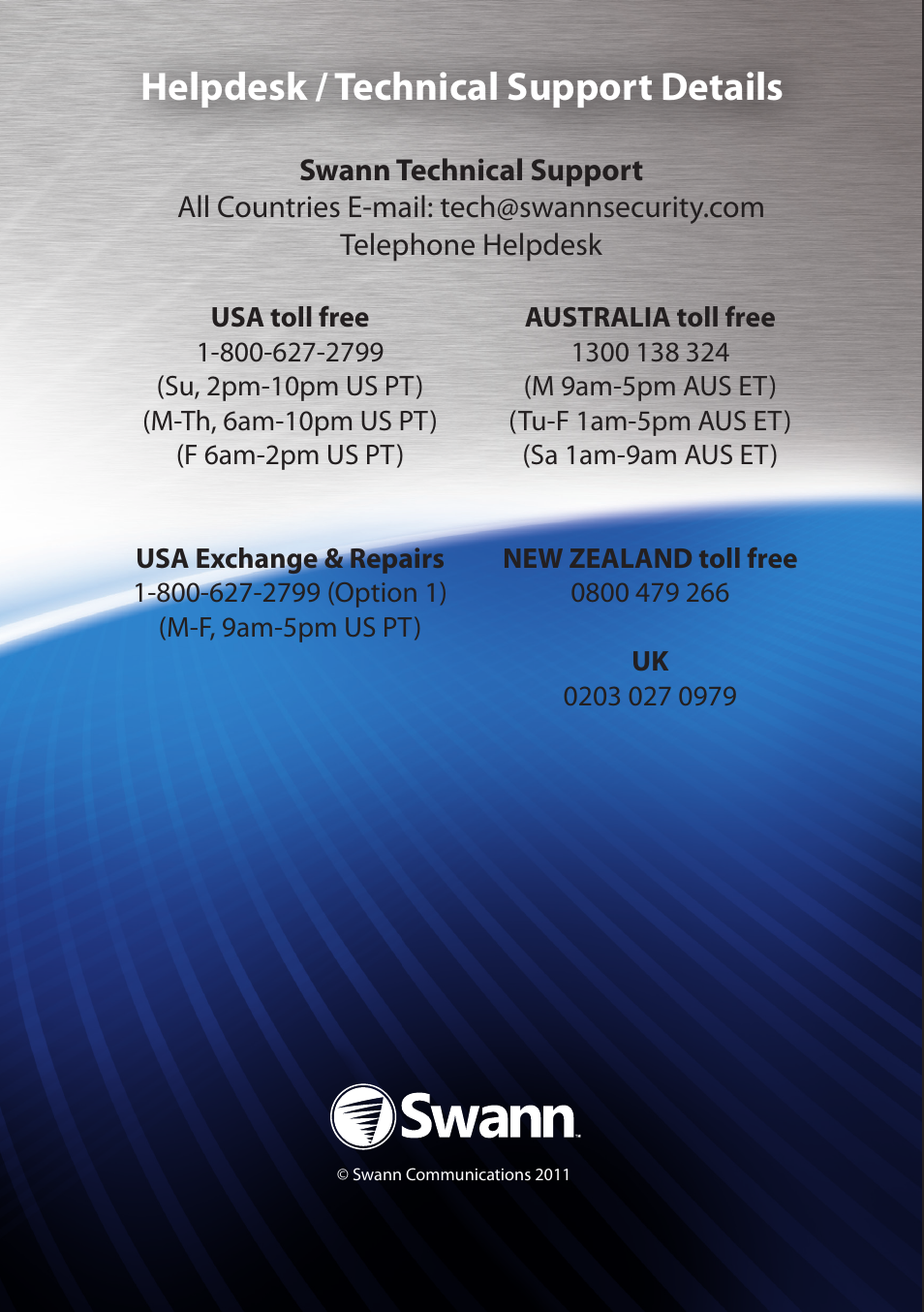 Helpdesk / technical support details | Swann 8 Channel DVR H.264 User Manual | Page 76 / 76