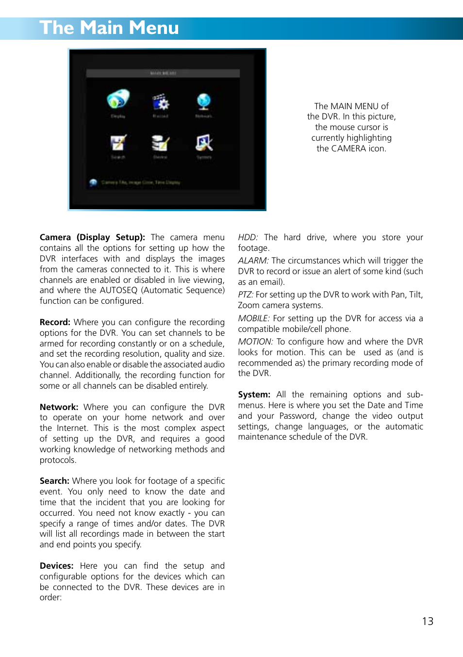 The main menu | Swann ADVANCED-SERIES H.264 User Manual | Page 13 / 40