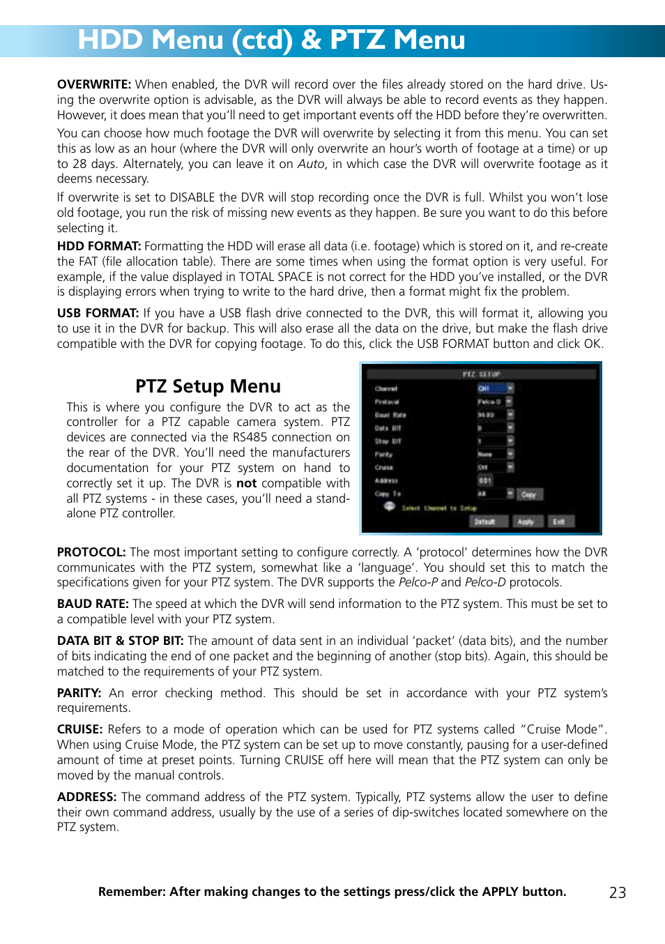 Hdd menu (ctd) & ptz menu, Ptz setup menu | Swann ADVANCED-SERIES H.264 User Manual | Page 23 / 40