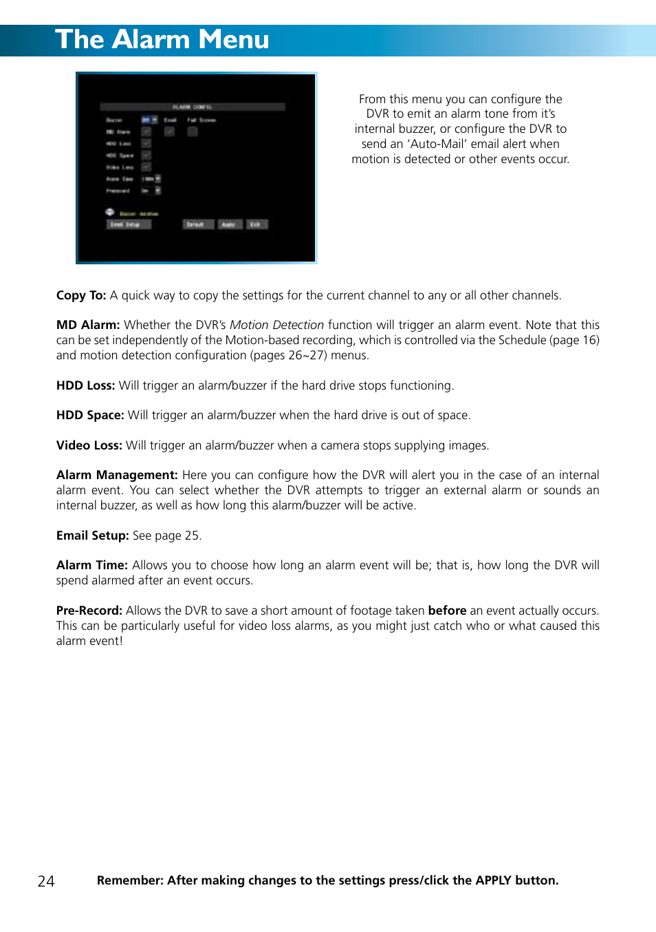 The alarm menu | Swann ADVANCED-SERIES H.264 User Manual | Page 24 / 40