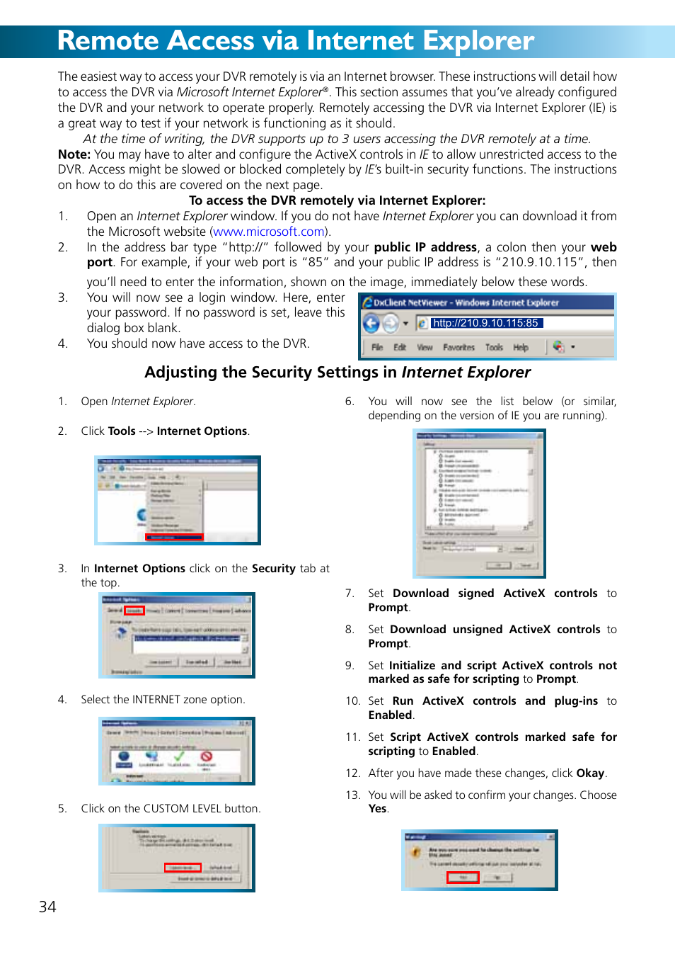 Remote access via internet explorer, Remote access from a mobile device | Swann ADVANCED-SERIES H.264 User Manual | Page 34 / 40