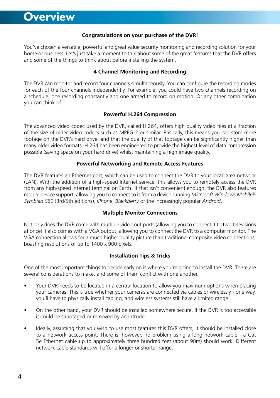 Overview | Swann ADVANCED-SERIES H.264 User Manual | Page 4 / 40