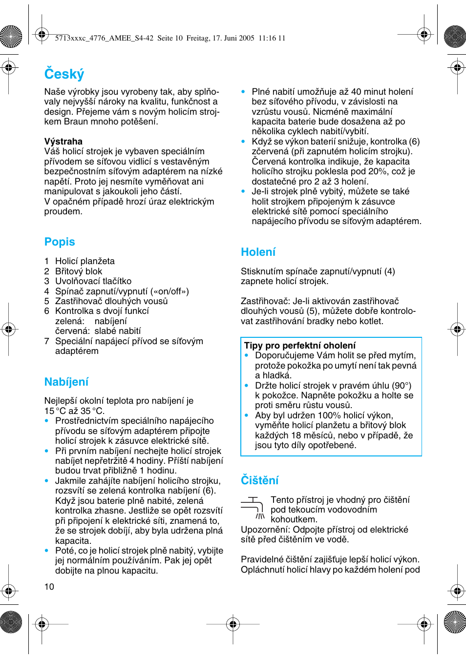 Âesk, Popis, Nabíjení | Holení, Âi‰tûní | Braun 4776 User Manual | Page 10 / 40